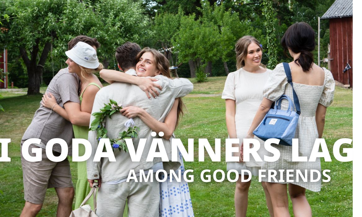 I goda vänners lag, Among good friends, Swedish sayings
